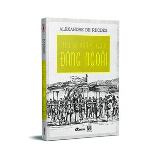 Lịch Sử Vương Quốc Đàng Ngoài (Bìa Cứng)