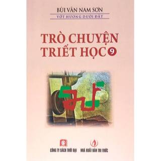 Trò Chuyện Triết Học - Tập 9