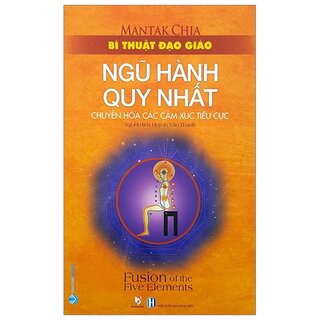 Bí Thuật Đạo Giáo Ngũ Hành Quy Nhất