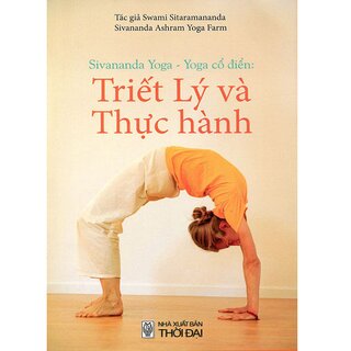 Yoga Cổ Điển - Triết Lý Và Thực Hành