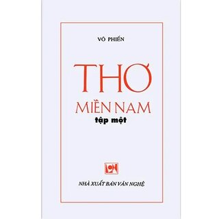 Thơ Miền Nam - Tập 1