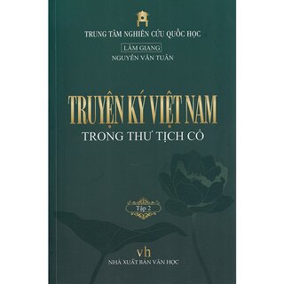 Truyện Ký Việt Nam Trong Thư Tịch Cổ (Bộ 2 tập)