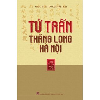 Tứ Trấn Thăng Long Hà Nội