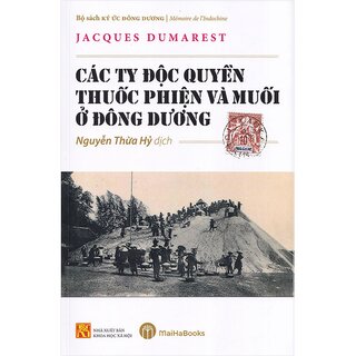 Các Ty Độc Quyền Thuốc Phiện Và Muối Ở Đông Dương