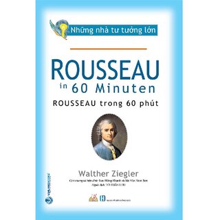 Triết học kinh điển - Bộ sách Những Nhà Tư Tưởng Lớn trong 60 phút (Bộ 9 cuốn)