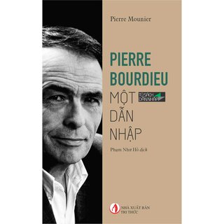 Pierre Bourdieu Một Dẫn Nhập