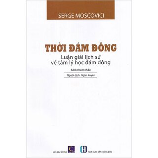 Thời Đám Đông: Luận giải lịch sử về tâm lý đám đông