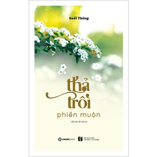 Thả Trôi Phiền Muộn