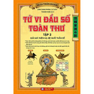 Tử Vi Đẩu Sổ Toàn Thư - Bộ 2 Cuốn