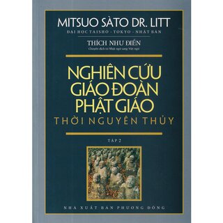 Nghiên Cứu Giáo Đoàn Phật Giáo Thời Nguyên Thủy (Bộ 3 Tập)