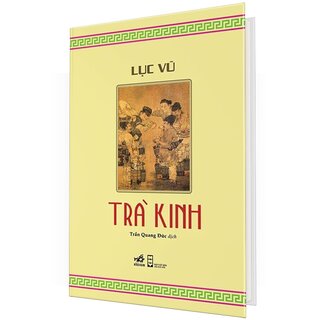 Trà Kinh - Tái Bản 2022 (Bìa Cứng)