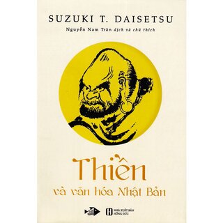 Thiền Và Văn Hoá Nhật Bản (Bìa cứng)