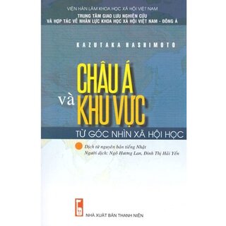 Châu Á Và Khu Vực Từ Góc Nhìn Xã Hội Học