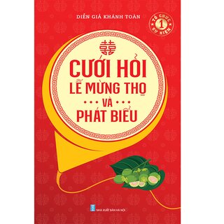 Cưới Hỏi Lễ Mừng Thọ Và Phát Biểu