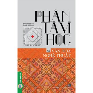 Phân Tâm Học Và Văn Hóa Nghệ Thuật