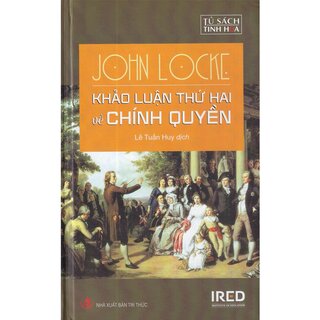 Khảo Luận Thứ Hai Về Chính Quyền (Bìa Cứng)