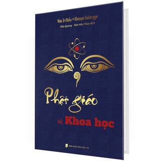 Phật Giáo Và Khoa Học (Bìa Cứng)