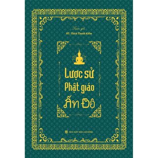 Tổng Tập Lịch Sử Phật Giáo Ấn Độ (Bộ 6 Cuốn)