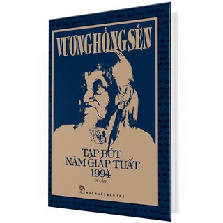 Tạp Bút Năm Giáp Tuất 1994 - Di Cảo (Bìa Cứng)