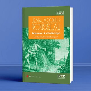 Émile Hay Là Về Giáo Dục (Bìa Cứng)