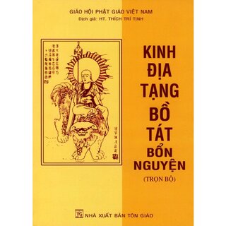 Kinh Địa Tạng Bồ Tát Bổn Nguyện - Trọn Bộ