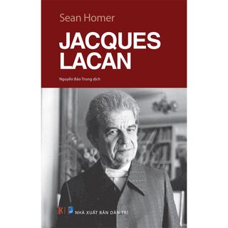 Jacques Lacan - Sean Homer