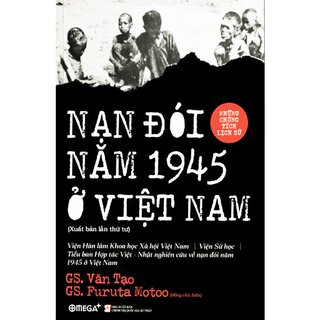 Nạn Đói Năm 1945 Ở Việt Nam