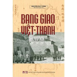 Bang Giao Việt- Thanh Thế Kỷ XIX (Bìa Cứng)