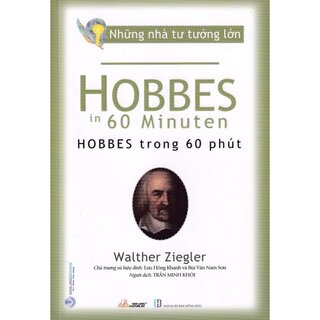 Những Nhà Tư Tưởng Lớn - Hobbes Trong 60 Phút