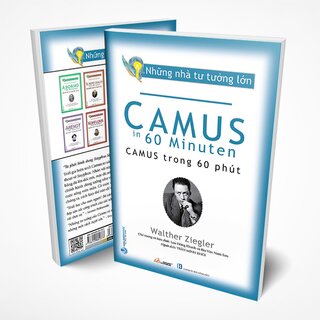 Những Nhà Tư Tưởng Lớn - Camus Trong 60 Phút