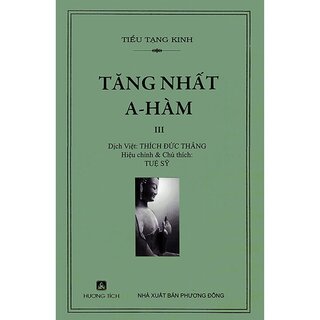 Tăng Nhất A-Hàm (Bộ 4 Quyển)