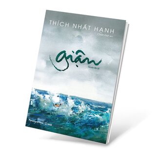 Giận - Thích Nhất Hạnh