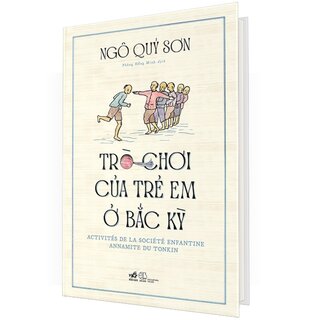 Trò Chơi Của Trẻ Em Ở Bắc Kỳ (Bìa Cứng)