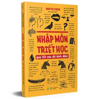 Nhập Môn Triết Học Qua 101 Câu Đố Kinh Điển