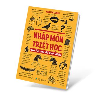 Nhập Môn Triết Học Qua 101 Câu Đố Kinh Điển