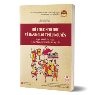 Trí Thức Nho Học Và Bang Giao Triều Nguyễn