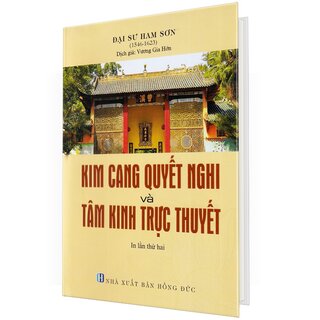 Kim Cang Quyết Nghi Và Tâm Kinh Trực Thuyết (Bìa Cứng)