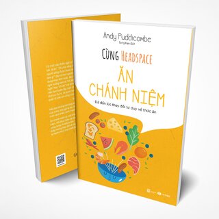 Cùng Headspace - Ăn Chánh Niệm