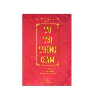 Tư Trị Thông Giám - Tập 1 (Tái bản)