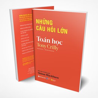 Những Câu Hỏi Lớn - Toán Học