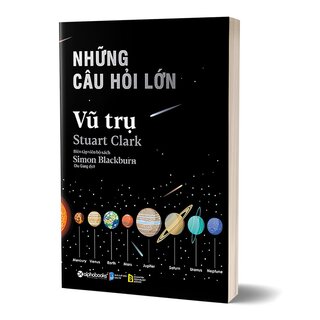 Những Câu Hỏi Lớn - Vũ Trụ