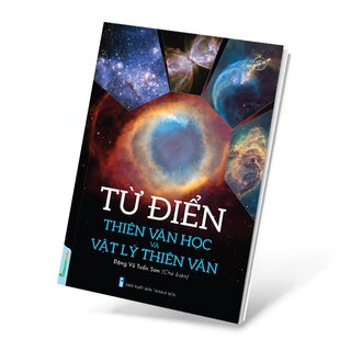 Từ Điển Thiên Văn Học Và Vật Lý Thiên Văn