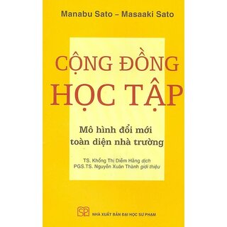 Cộng Đồng Học Tập - Mô Hình Đổi Mới Toàn Diện Nhà Trường