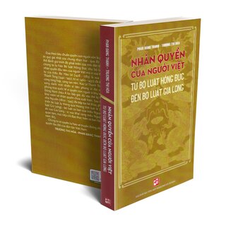 Nhân Quyền Của Người Việt - Từ Bộ Luật Hồng Đức Đến Bộ Luật Gia Long