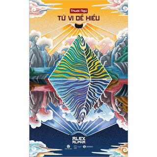 Thuật Ngữ Tử Vi Dễ Hiểu