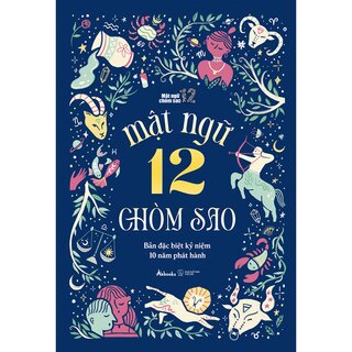 Mật Ngữ 12 Chòm Sao