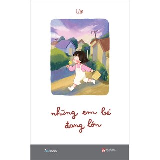 Những Em Bé Đang Lớn