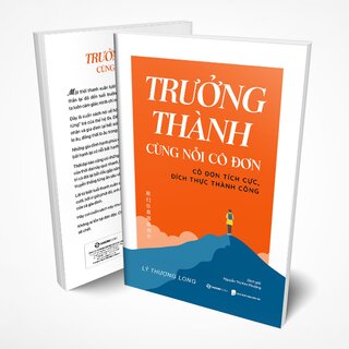 Trưởng Thành Cùng Nỗi Cô Đơn