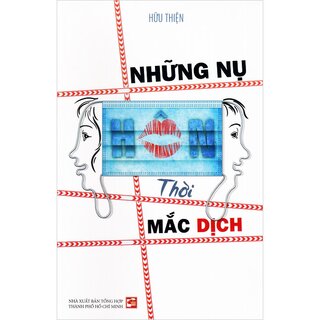 Những Nụ Hôn Thời Mắc Dịch