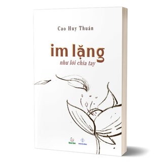 Im Lặng, Như Lời Chia Tay